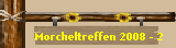 Morcheltreffen 2008 - 2