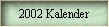2002 Kalender